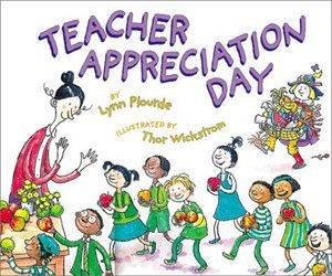 Teacher Appreciation Day by Lynn Plourde