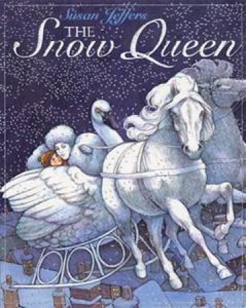 The Snow Queen by Susan Jeffers