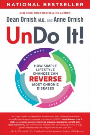 Undo It! by Dean Ornish M.D. & Ornish & Anne