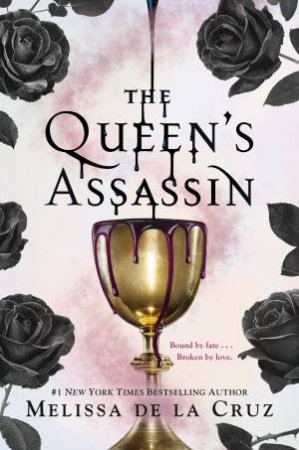 The Queen's Assassin by Melissa De La Cruz