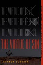 The Virtue Of Sin