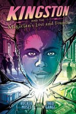 Kingston And The Magicians Lost And Found