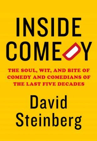 Inside Comedy by David Steinberg