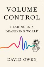 Volume Control Hearing In A Deafening World