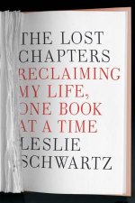 Lost Chapters Finding Recovery and Renewal One Book at a Time The