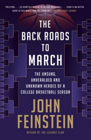 The Back Roads to March by John Feinstein