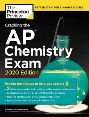 Cracking the AP Chemistry Exam, 2020 Edition by The Princeton Review
