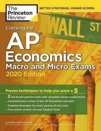 Cracking the AP Economics Macro & Micro Exams, 2020 Edition by The Princeton Review