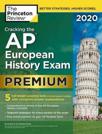 Cracking the AP European History Exam 2020, Premium Edition by The Princeton Review