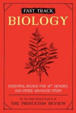 Fast Track Biology Essential Review For AP Honors And Other Advanced Study