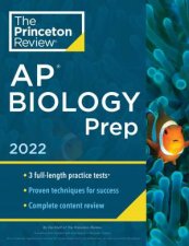 Princeton Review AP Biology Prep 2022