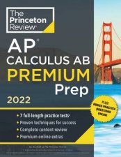 Princeton Review AP Calculus AB Premium Prep 2022