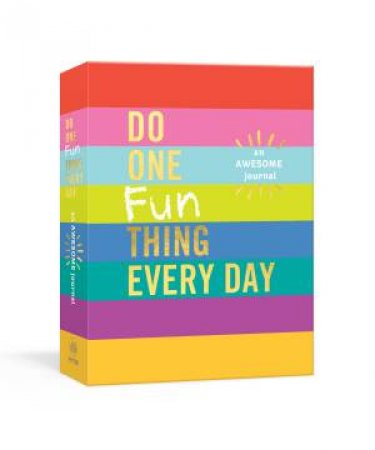 Do One Fun Thing Every Day by Robie Rogge & Dian G. Smith