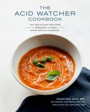 The Acid Watcher Cookbook