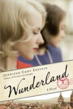 Wunderland A Novel
