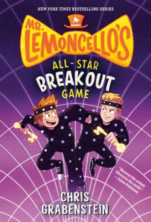 Mr. Lemoncello's All-Star Breakout Game by Chris Grabenstein