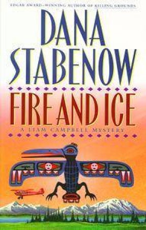 Fire & Ice by Stabenow Dana