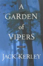 A Garden Of Vipers