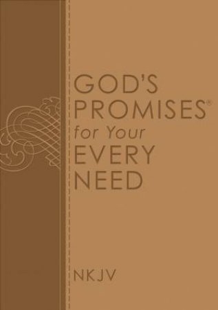 God's Promises For Your Every Need by Jack Countryman