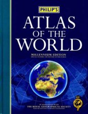 Philips Atlas Of The World  Millennium Edition