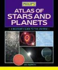 Philips Atlas Of Stars And Planets