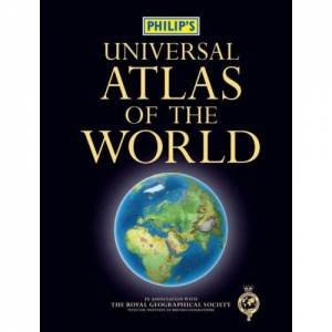 Philip's Universal Atlas Of The World by Various