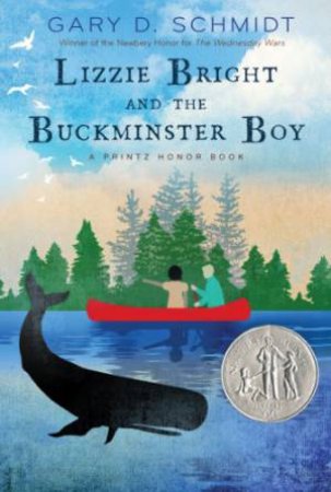 Lizzie Bright and the Buckminster Boy by SCHMIDT GARY D.