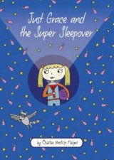 Just Grace and the Super Sleepover Book 11