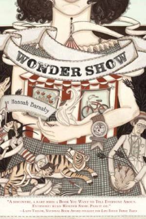 Wonder Show by BARNABY HANNAH