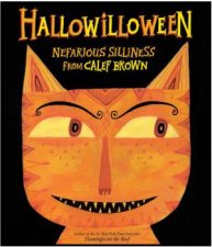 Hallowilloween Nefarious Silliness from Calef Brown