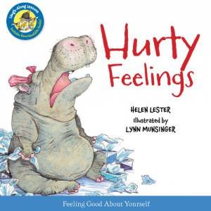 Hurty Feelings: Laugh Along Lessons by LESTER HELEN