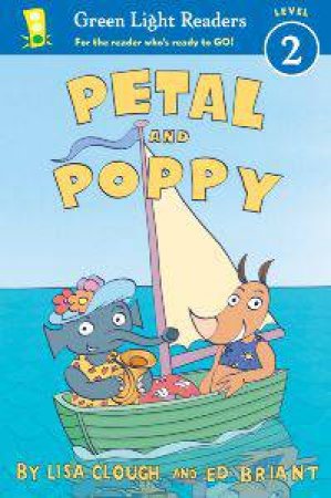 Petal and Poppy (GL Reader, L 2) by CLOUGH LISA AND BRIANT ED