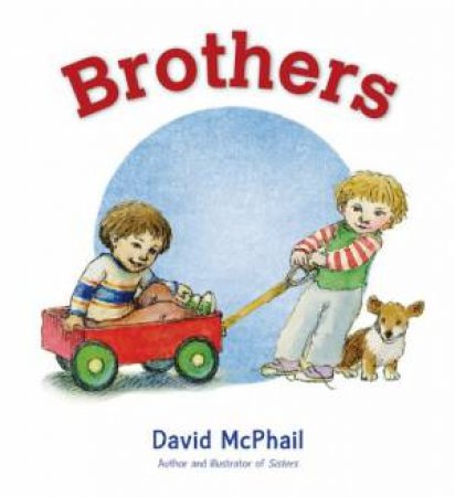 Brothers by MCPHAIL DAVID