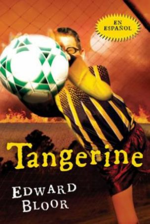 Tangerine (Spanish) by BLOOR EDWARD