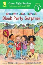 Bradford Street Buddies Block Party Surprise Green Light Readers Level 3