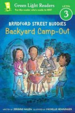 Bradford Street Buddies Backyard CampOut Green Light Readers Level 3