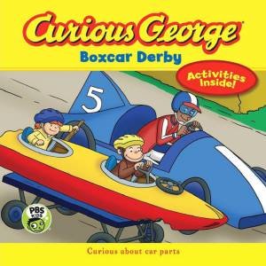 Curious George Boxcar Derby by REY MARGARET AND H.A.