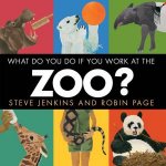 What Do You Do If You Work At The Zoo