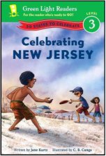 Celebrating New Jersey 50 States to Celebrate Green Light Readers Level 2
