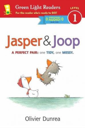 Jasper and Joop: Green Light Readers, Level 1 by DUNREA OLIVIER