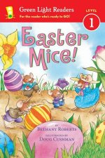 Easter Mice Green Light Readers Level 1