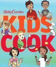 Betty Crocker Kids Cook