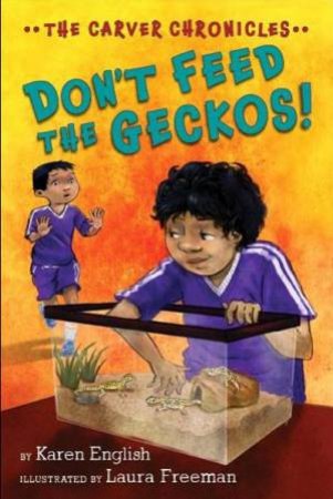 Don't Feed the Geckos! by ENGLISH KAREN