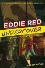 Eddie Red Undercover  Doom at Grants Tomb