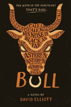 Bull by David Elliott