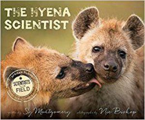 Hyena Scientist by Sy Montgomery