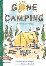 Gone Camping A Novel In Verse