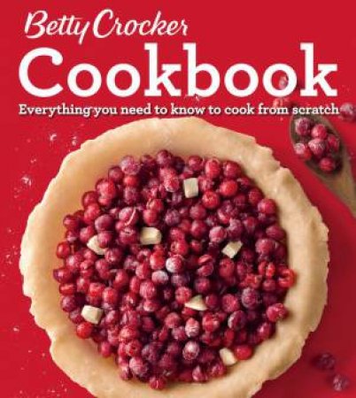 Betty Crocker Cookbook, 12th Edition by BETTY CROCKER