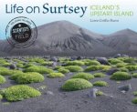 Life On Surtsey Icelands Upsart Island