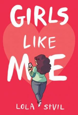 Girls Like Me by LOLA STVIL